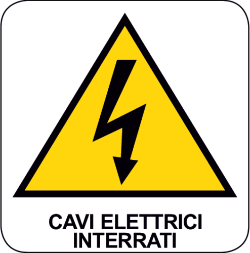 Cartello Pericolo Cavi Elettrici Interrati