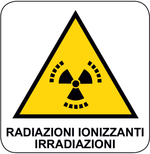 Cartello Pericolo Radiazioni Ionizzanti Irradiazioni