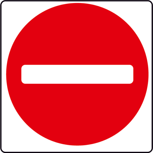 Not Entry sign