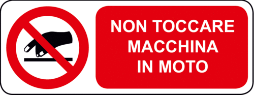 Cartello Divieto Macchina in Moto